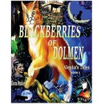 Blackberry of dolmen. alenka's tales