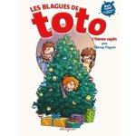 Les blagues de toto hors srie - l'homo sapin