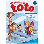Les blagues de toto - tome 5 - le ma�tre blagueur