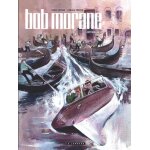 Bob morane l'int�grale - tome 3 - echec a la main noire - bob morane et le myst�re de la zone z - bob ...