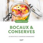 Bocaux et conserves - 100 recettes a conserver durablement