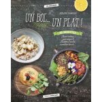 Un bol - un plat ! - bowl cakes, porridges, buddha bowls, smoothie bowls Un bol - un plat ! - bowl cakes, porridges, buddha bowls, smoothie bowls