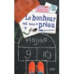 Le bonheur est dans le préau Le bonheur est dans le préau