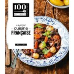 La bonne cuisine franaise
