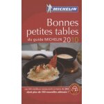 Bonnes petites tables du guide michelin - le guide rouge 2010