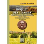 Boquet des champs - oeuvres dialectales en patois mosellan tome 1, posie