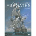 A bord des fr�gates