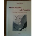 De la bouche - a l'oreille - psychologie sociale de la rumeur