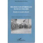 Des boucles d'oreilles dans le cellier - autobiographie
