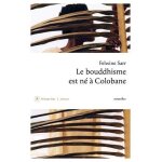 Le bouddhisme est n� a colobane