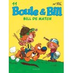 Boule & bill - tome 11 - bill de match