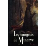 Les bourgeois de minerve