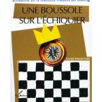 Une boussole sur l'chiquier