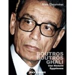 Boutros boutros ghali : une histoire egyptienne