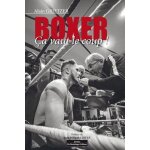Boxer, ca vaut le coup ! Boxer, ca vaut le coup !