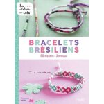 Bracelets brsiliens - 80 modles, 3 niveaux