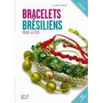 Bracelets brsiliens pour la fte