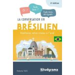 La conversation en br�silien