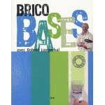 Brico bases