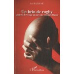 Un brin de rugby - carnets de voyage au pays des cocotiers blancs