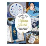 Broderie f�minin sacr� - instants magiques - 35 mod�les a broder