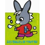 Les bulles de trotro