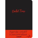 Bullet time - agenda cratif a personnaliser