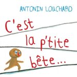 C'est la p'tite b�te