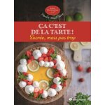 Ca c?est de la tarte ! - sucr�e, mais pas trop