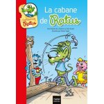 La cabane de ratus