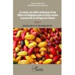 Le cacao, les d�fis nationaux d?une fili�re strat�gique dans la lutte contre la pauvret� en afrique de ...