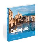 Cadaqu�s, cap de creus - edition catalan - espagnol - anglais - fran�ais