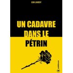 Un cadavre dans le ptrin