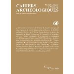 Cahiers arch�ologiques n 60