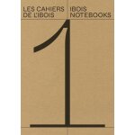 Les cahiers de l'ibois - notebooks 1