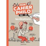 Mon cahier philo pense pas bte - les emotions