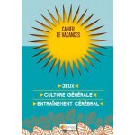Cahier de vacances pour les grands !