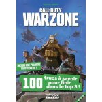 Call of duty warzone - 100 trucs a savoir pour finir dans le top 3 ! - avec une planche de stickers ! ...