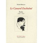 Le canard encha�n� - ecrits 1916 - 1919