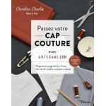 Passez votre cap couture avec artesane - programme intensif sur 9 mois, plus de 32 modèles complets a ... Passez votre cap couture avec artesane - programme intensif sur 9 mois, plus de 32 modèles complets a ...