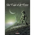 De cape et de crocs - l'int�grale - actes 9 et 10
