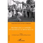 Pratique de la capoeira en france et au royaume - uni