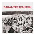 Carantec d'antan - a travers la carte postale ancienne
