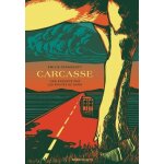 Carcasse - une enqu�te sur les routes du sang