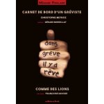 Carnet de bord d'un grviste - comme des lions (1 dvd)