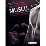 Mon carnet de musculation - le suivi de mes entraînements Mon carnet de musculation - le suivi de mes entraînements