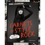 Carnets de style rock - conseils d'un top model Carnets de style rock - conseils d'un top model