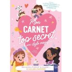 Mon carnet top secret avec stylo magique ! - mes secrets d'amour et d'amitié. . . et tout plein d'activités ... Mon carnet top secret avec stylo magique ! - mes secrets d'amour et d'amitié. . . et tout plein d'activités ...