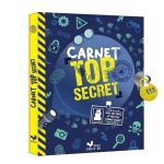 Carnet top secret - avec des trucs et astuces d'agent secret Carnet top secret - avec des trucs et astuces d'agent secret