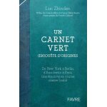 Un carnet vert - (en)quête d'origines Un carnet vert - (en)quête d'origines